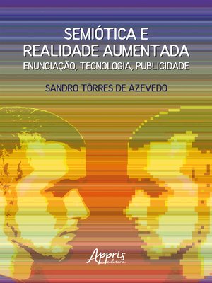 cover image of Semiótica e Realidade Aumentada